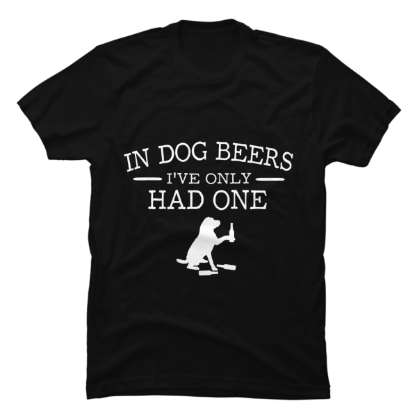 dog beers t shirt